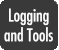 Logging and Tools